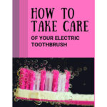 Toothbrush Care